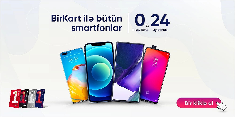 МОБИЛЬНЫЕ ТЕЛЕФОНЫ С "BirKart" НА 24 МЕСЯЦА БЕЗ ПРОЦЕНТОВ !